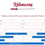 ミニマルなflexboxベースのCSSグリッドシステム・「Katana」