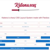 ミニマルなflexboxベースのCSSグリッドシステム・「Katana」