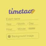 イベント日までのカウントダウンページを手軽に作成、公開できる・「TimeTaco」