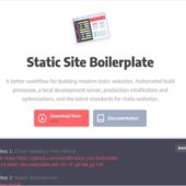 静的Webサイト構築の為のより良いワークフローを提供するオープンソースのBoilerplate・「Static Site Boilerplate」