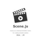 CSSとJavaScriptによるタイムラインベースの高度なアニメーションコンテンツを実装するライブラリ・「Scene.js」