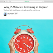 クライアントサイドに基づいたWeb開発アーキテクチャ「JAMstack」がなぜ人気になっているのか