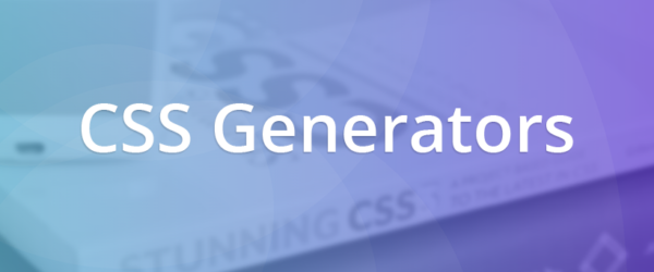 スタイル作成の時間短縮や勉強にも使える、CSS関連の便利ジェネレータ 20