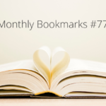 Monthly Bookmarks #77