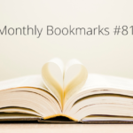 Monthly Bookmarks #81