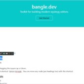 シンプルなUIのモダンなwysiwygエディタを構築するためのオープンソースのツールキット・「bangle.dev」