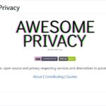 様々なサービスの代替となるOSSでプライバシーを尊重した設計のものだけを厳選したリスト・「Awesome Privacy」