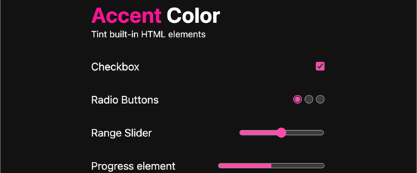 CSSの新しいプロパティ「accent-color」が便利！今までできなかったフォーム要素のカラーを簡単に変更できる