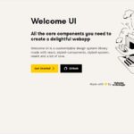 Webアプリ向けに開発されたReactベースのUIデザインシステム・「Welcome UI」