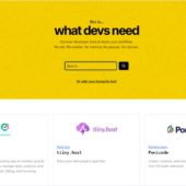 ワークフローを向上させる開発者向けツールをピックアップしている・「what devs need」