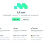 シンプルで軽量、高速なWebコンポーネントの為のフレームワーク・「Minze」