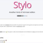 非依存で軽量、使いやすいオープンソースのリッチテキストエディター・「Stylo」