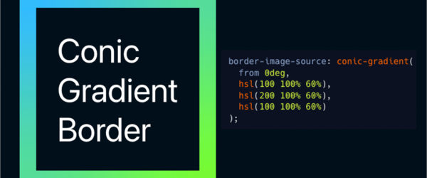 覚えておこう！ CSSのconic-gradient()関数を使用した美しいグラデーションの実装方法