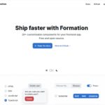 アプリケーション開発をより早くリリースする為に設計されたReactベースのコンポーネントライブラリ・「Formation」