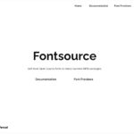 オープンソースのWEBフォントをnpmでインストールできるmonorepo・「Fontsource」