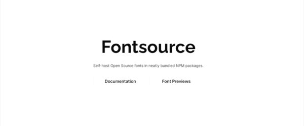 オープンソースのWEBフォントをnpmでインストールできるmonorepo・「Fontsource」