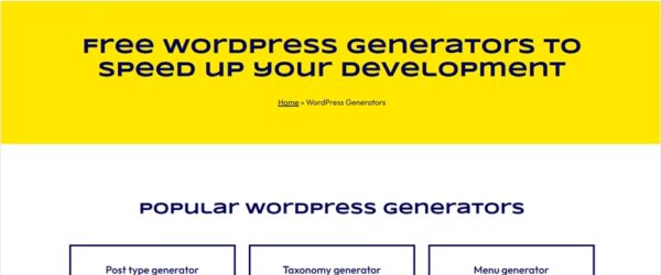 WordPressを使うプロジェクトの開発スピードを向上してくれるかもしれないツール集・「WPTurbo generators」