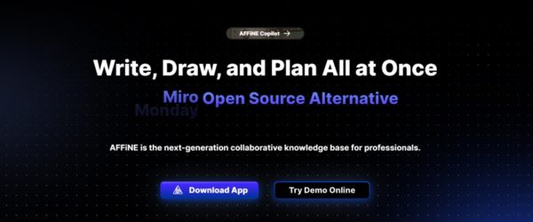 MIroやNotionなどの代替となりえるオープンソースのコラボレーションナレッジベース・「AFFiNE」