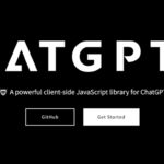オープンソースのパワフルなChatGPT向けクライアントサイドJavaScriptライブラリ・「chatgpt.js」