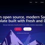 SaaS開発速度を向上させるオープンソースのモダンなSaaSテンプレート・「Deno SaaSKit」
