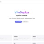 セルフホスト可能なオープンソースのPHPアプリ向けサーバー管理ツール・「VitoDeploy」