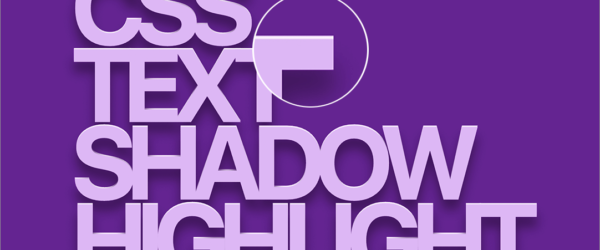 CSSのtext-shadowでシャドウをつけるときにハイライトを加えると、よりリアルで美しいシャドウが実装できます