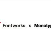 Monotype、フォントワークスの買収を完了！  フォントワークスのユーザーはGothamなど人気フォントが利用可能になるって
