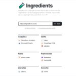 任意のWebサイトを解析して使われている技術を調査できるオープンソースのWebアプリ・「ingredients」