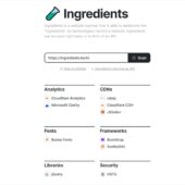 任意のWebサイトを解析して使われている技術を調査できるオープンソースのWebアプリ・「ingredients」