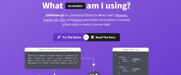 デバイスやOS、ブラウザなどユーザーエージェント情報を検出し、読みやすい形式で表示できる JavaScriptライブラリ・「UAParser.js」