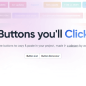 様々なボタンデザインをHTMLとCSSのコピペで簡単に実装できる「Buttons.cool」
