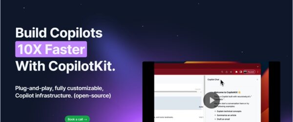 自社アプリ内にAIチャットボットを構築する為のオープンソースのCopilotプラットフォーム・「CopilotKit」