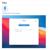 あらゆる言語に対応の、AIによる音声書き起こしが可能なオープンソースのデスクトップアプリ・「Vibe」
