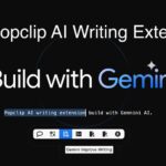 GeminiがライティングをアシストしてくれるオープンソースのAIライティング支援ブラウザ拡張・「Popclip Gemini」