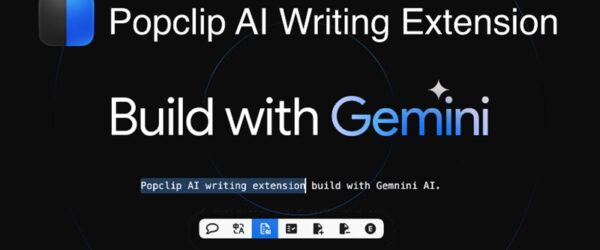 GeminiがライティングをアシストしてくれるオープンソースのAIライティング支援ブラウザ拡張・「Popclip Gemini」