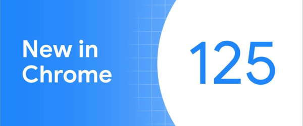 Web制作者は要チェック！ Chrome 125で新しく追加された4つのCSSの機能