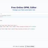 簡単な操作でOPMLを編集できるオープンソースのオンラインOPMLエディター・「OPML Editor」