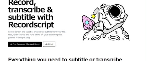 オフラインでも動作可能の、画面録画中にAIによる字幕を自動生成できるオープンソースのデスクトップアプリ・「Recordscript」
