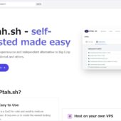 HerakuやVercelなどの代替として開発されたオープンソースのホスティングプラットフォーム・「Ptah.sh」