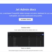 WebベースのPostgreSQLテーブルマネージャーと管理ダッシュボードを提供する為のOSS・「Jet Admin」