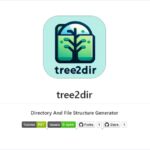 ASCIIのディレクトリーツリーを実際のディレクトリ構造に変換するCLI・「tree2dir」