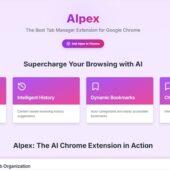 タブの自動グループ化や履歴、ブックマーク、タブの一元管理やAIチャット等も可能なオープンソースのAIブラウザ拡張・「AIpex」