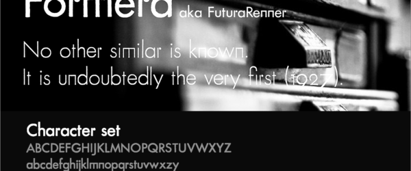 Futuraの初期型の字形「Formera」がオープンソースのフリーフォントでダウンロードできます