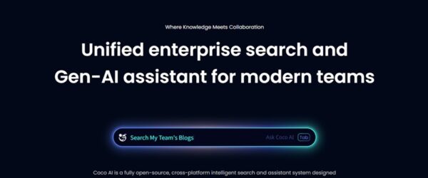各OSで使える検索、接続、コラボレーションが可能なオープンソースのAI検索&アシスタント・「Coco AI」