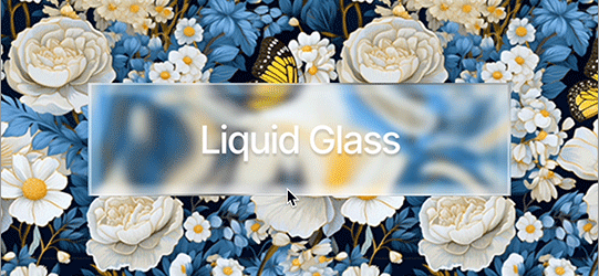 Appleの新UIに採用されるガラスのような、液体のような美しいUI「Liquid Glass」を簡単に実装できるツール -Liquid Glassifier