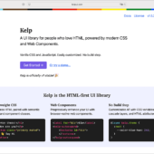 HTMLを愛する人のためのUIライブラリ、シンプルなHTMLでさまざまなレイアウトやUIコンポーネントを実装 -Kelp