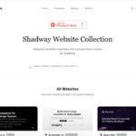 shadcn/uiを使ったUIコンポーネントやテンプレートをコレクションしている・「Shadway」