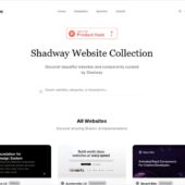 shadcn/uiを使ったUIコンポーネントやテンプレートをコレクションしている・「Shadway」
