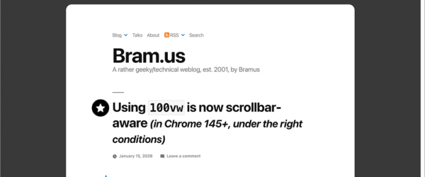 CSSの100vwで水平スクロールバーが表示される問題がようやく解決！ vwにスクロールの幅が含まれなくなります
