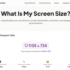 Web開発者が知っておくべき画面サイズ確認ツール「WhatIsMyScreenSize.com」